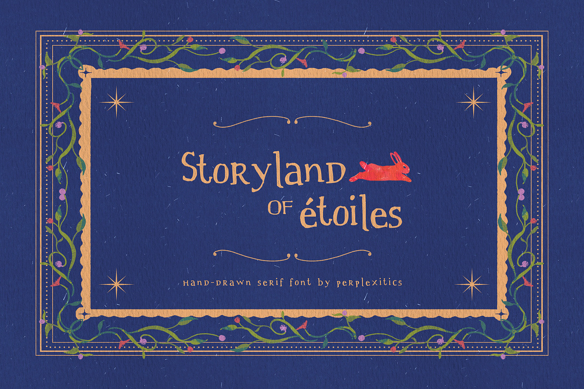 Storyland of Étoiles Handdrawn Serif, a Handwritten Font by Perplexitics (Photo 1 of 10)