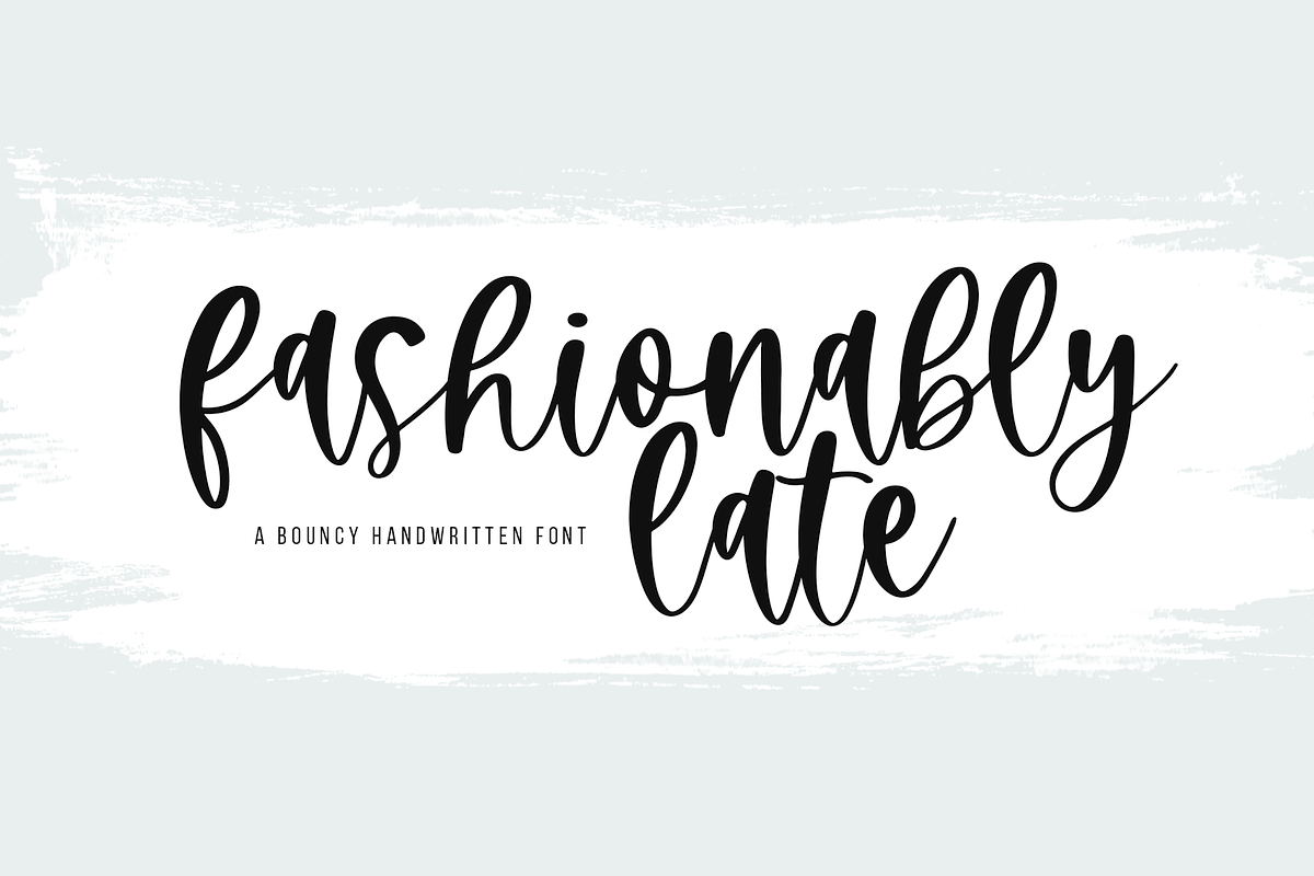 Fashionably Late | Script Font