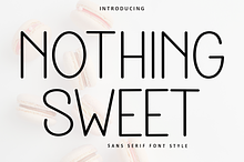 Nothing Sweet