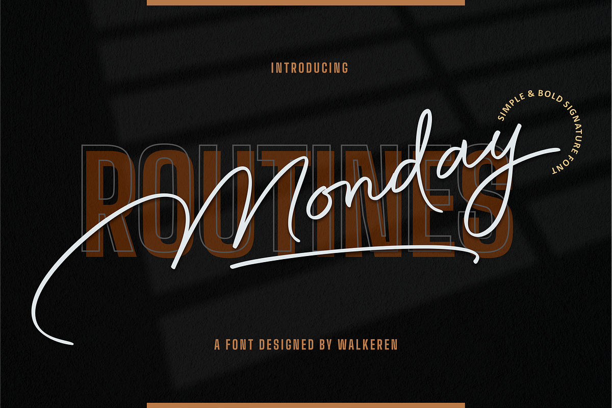 Monday Routines - Signature Font, a Script Font by Walkeren (Photo 1 of 15)