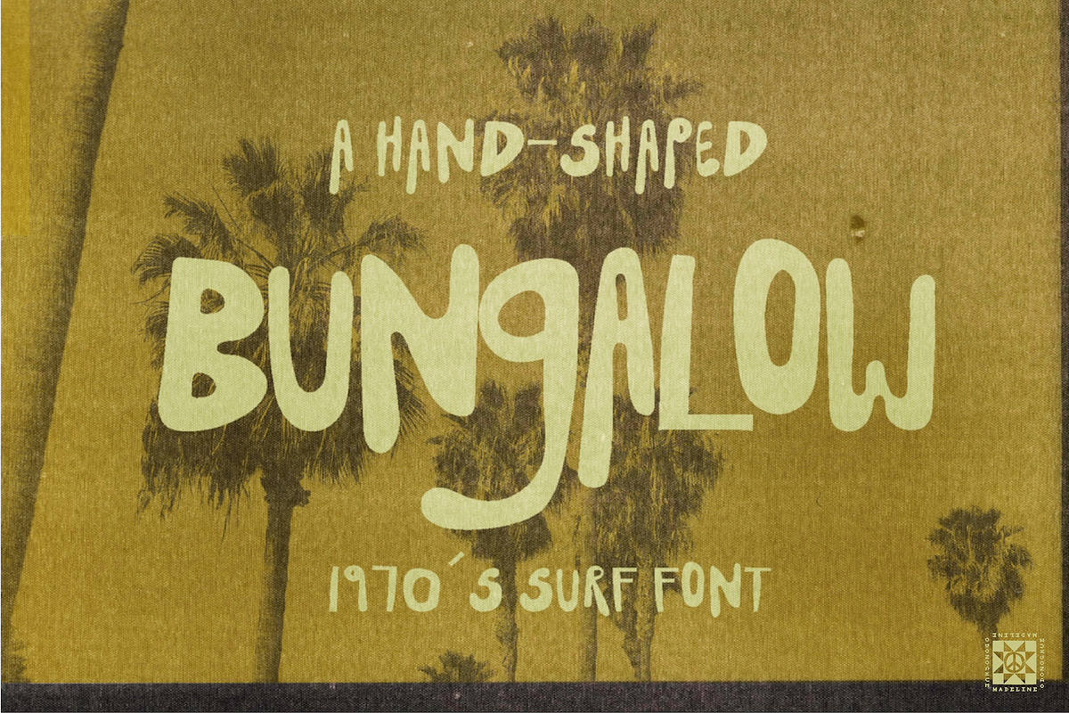 Bungalow - Hand Drawn Surf Font, a Handwritten Font by Madeline ODonoghue Design (Photo 1 of 17)