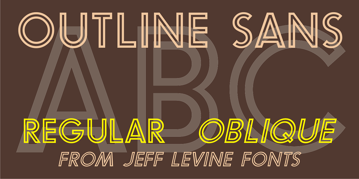 Outline Sans JNL, a Sans Serif Font by Jeff Levine Fonts