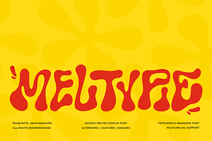 Meltypie - Retro Groovy Melted Font