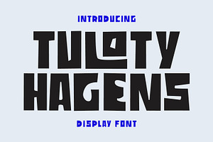 Tuloty Hagens Decorative Display Fon, a Sans Serif Font by Maulana Creative