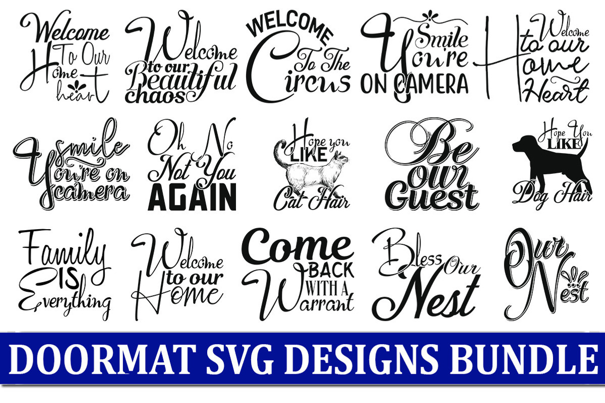 Doormat Quotes T-shirt Design, an Object Graphic by Printable Treasure (Photo 1 of 3)