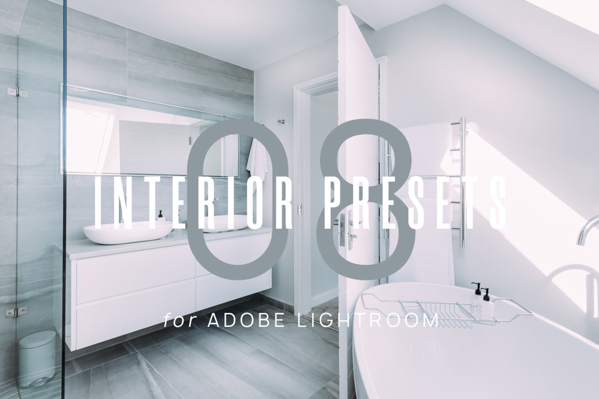 8 Clean Interior Lightroom Presets