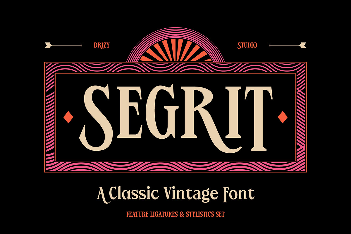 Segrit – Classic Vintage Font, a Serif Font by Drizy (Photo 1 of 10)