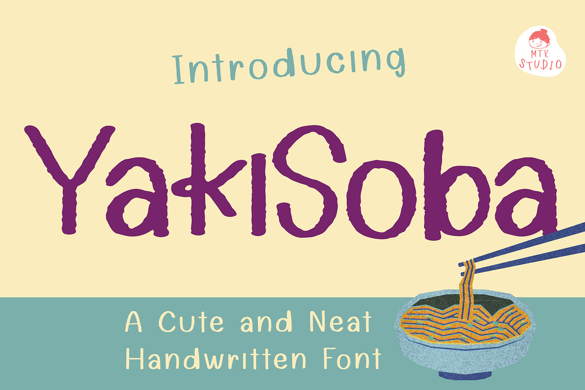 YakiSoba, a Handwritten Font by MTK Studio (Photo 1 of 6)