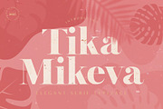 Tika Mikeva - Elegant Serif Typeface, a Serif Font by Morisco (Thumbnail 1 of 10)