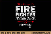 Favorite Firefighter Calls Me Mommy, an Illustration by Handy Arts Studio (Thumbnail 1 of 3)