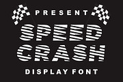 SPEED CRASH, a Sans Serif Font by Fourteen Letter (Thumbnail 1 of 7)