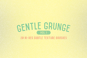 Gentle Grunge Vol. 1