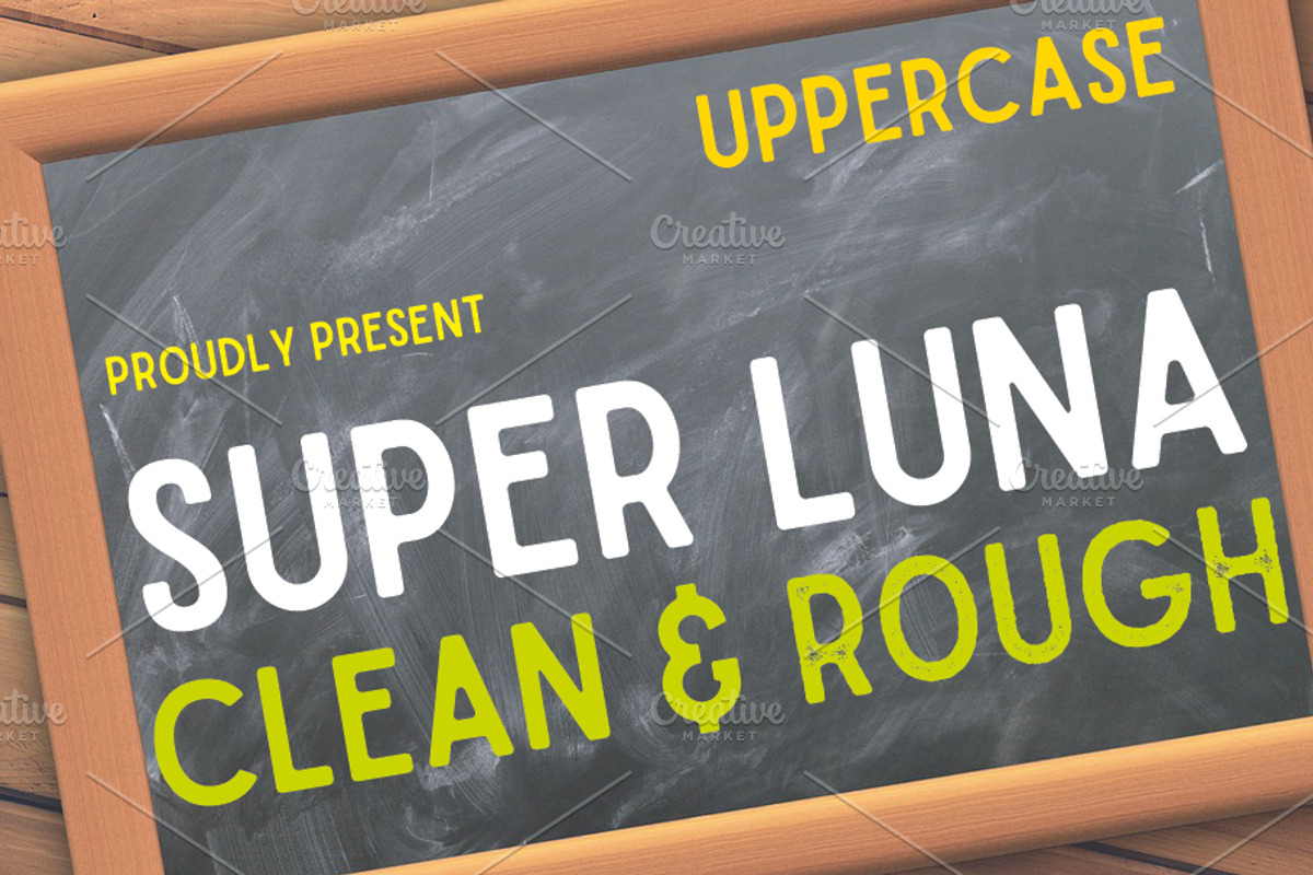 Super Luna ( Clean & Rough)
