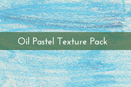 7 Oil Pastel Textures