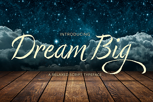 Dream Big Script Typeface