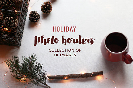 Holiday Photo Borders - 10 Photos