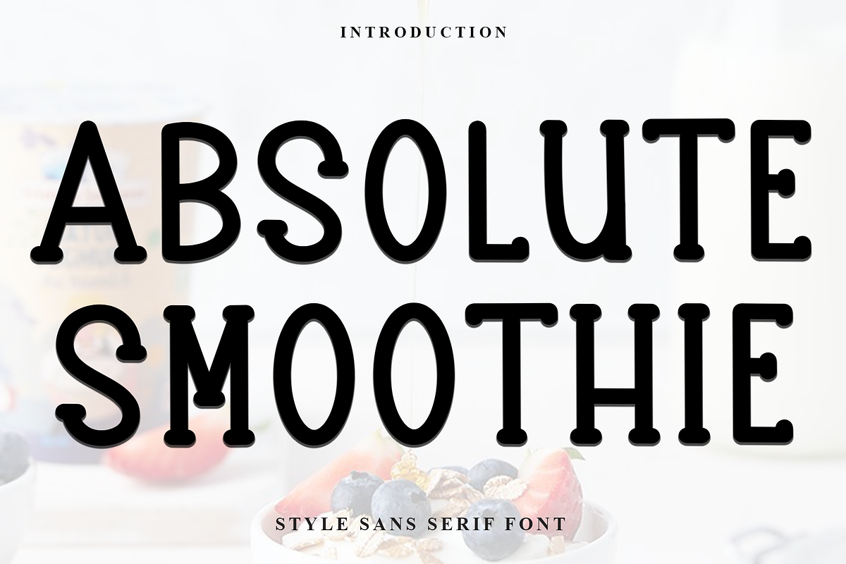 Absolute Smoothie, a Sans Serif Font by InermediaSTUDIO (Photo 1 of 8)