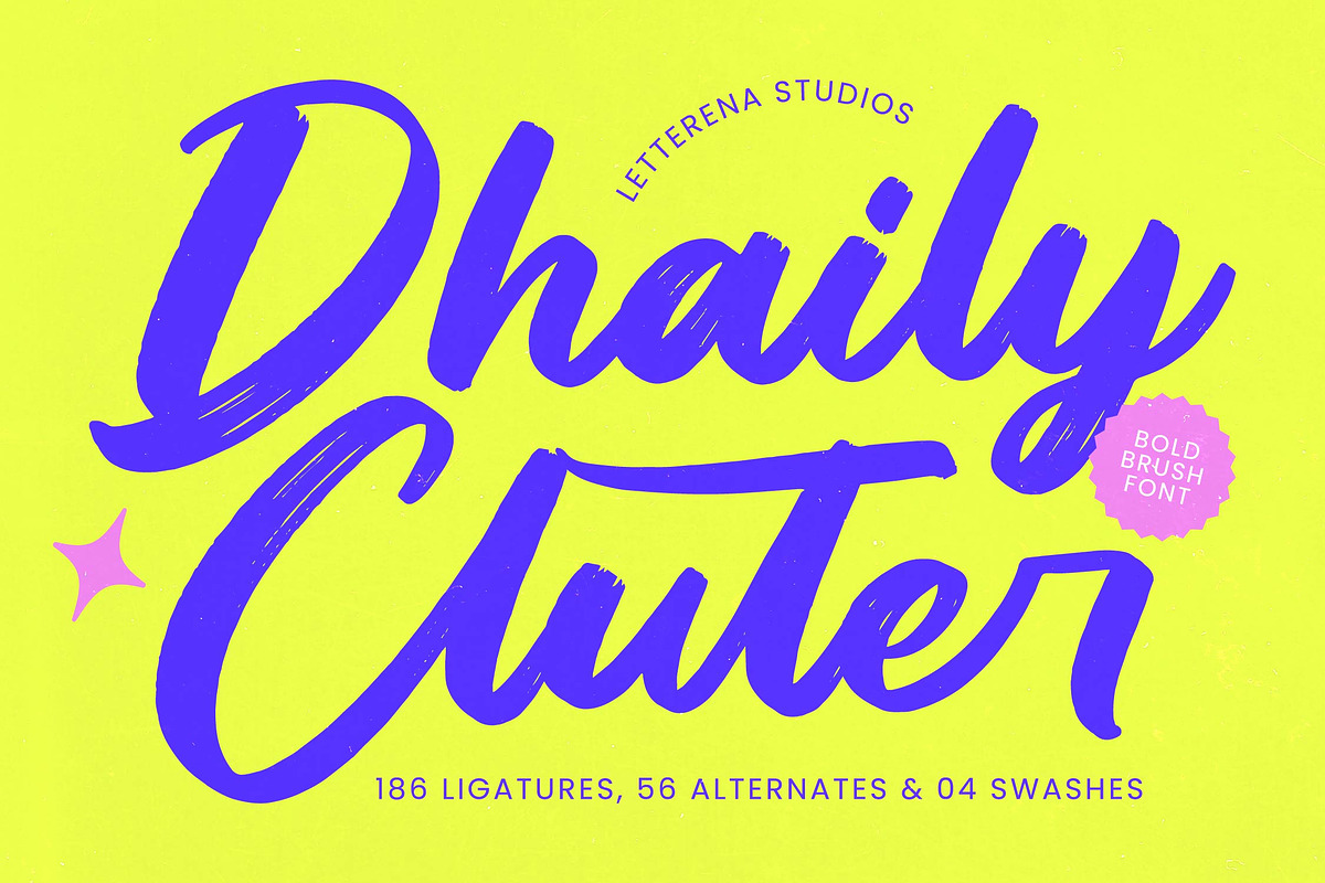 Dhaily Cluter - Bold Brush Font, a Script Font by Letterena Studios Script (Photo 1 of 15)