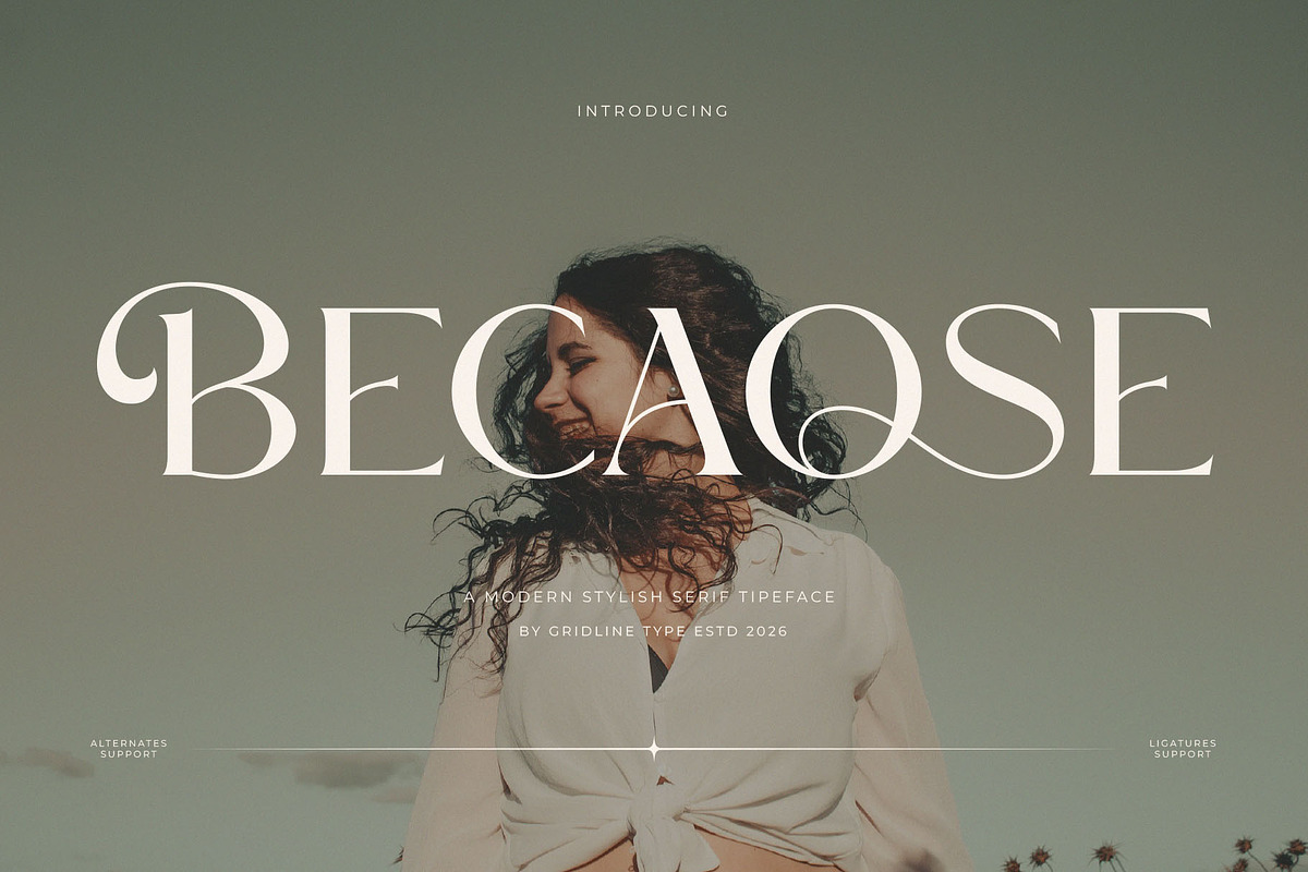 Becaose - Stylis Serif Typeface, a Serif Font by GridlineType (Photo 1 of 10)