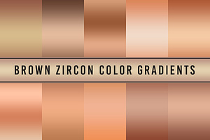 Brown Zircon Color Gradients