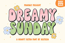Dreamy Sunday - Groovy Retro Font