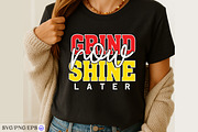 Grind Now Shine Later SVG PNG, a Graphic by mh_arif (Thumbnail 3 of 3)