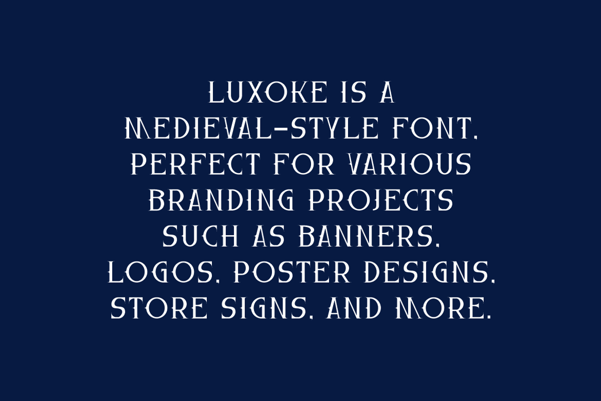 Luxoke - Medieval Serif Font, a Serif Font by Iqsiart Studio (Photo 5 of 7)