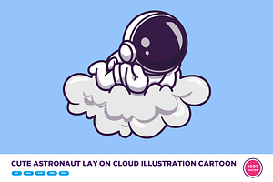 Cute Astronaut Lay On Cloud Cartoon