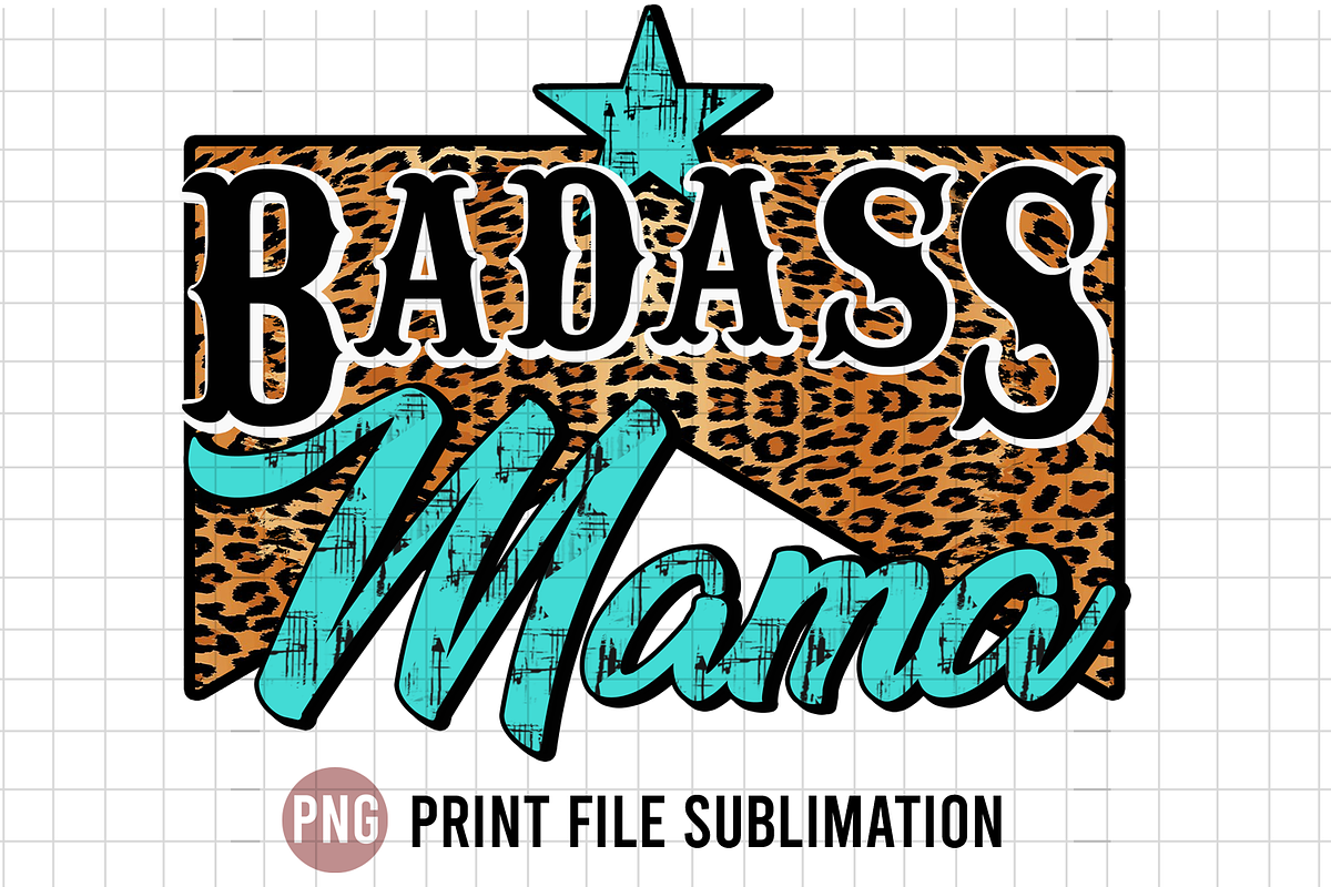 Badass Mama Png, an Object Graphic by Yoweslah