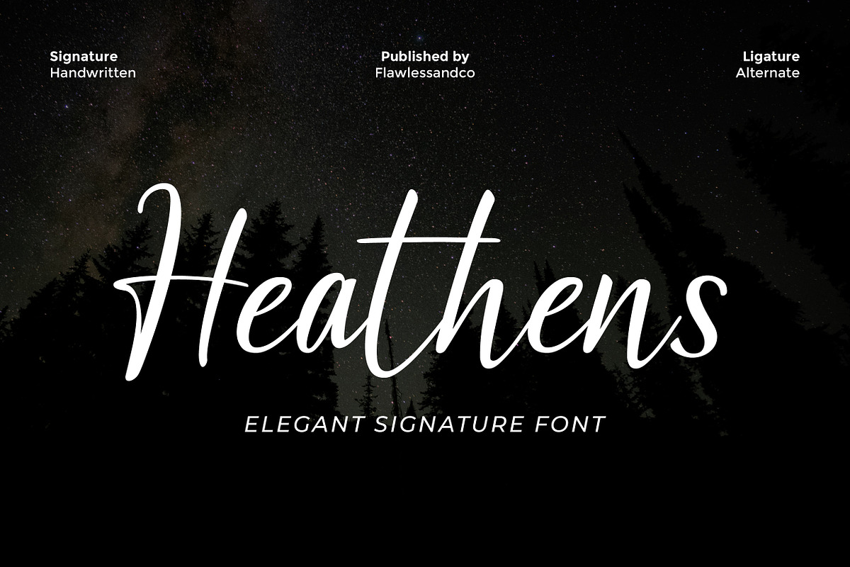Heathens - Signature Handwritten Fon, a Handwritten Font by Flawless And Co (Photo 1 of 10)