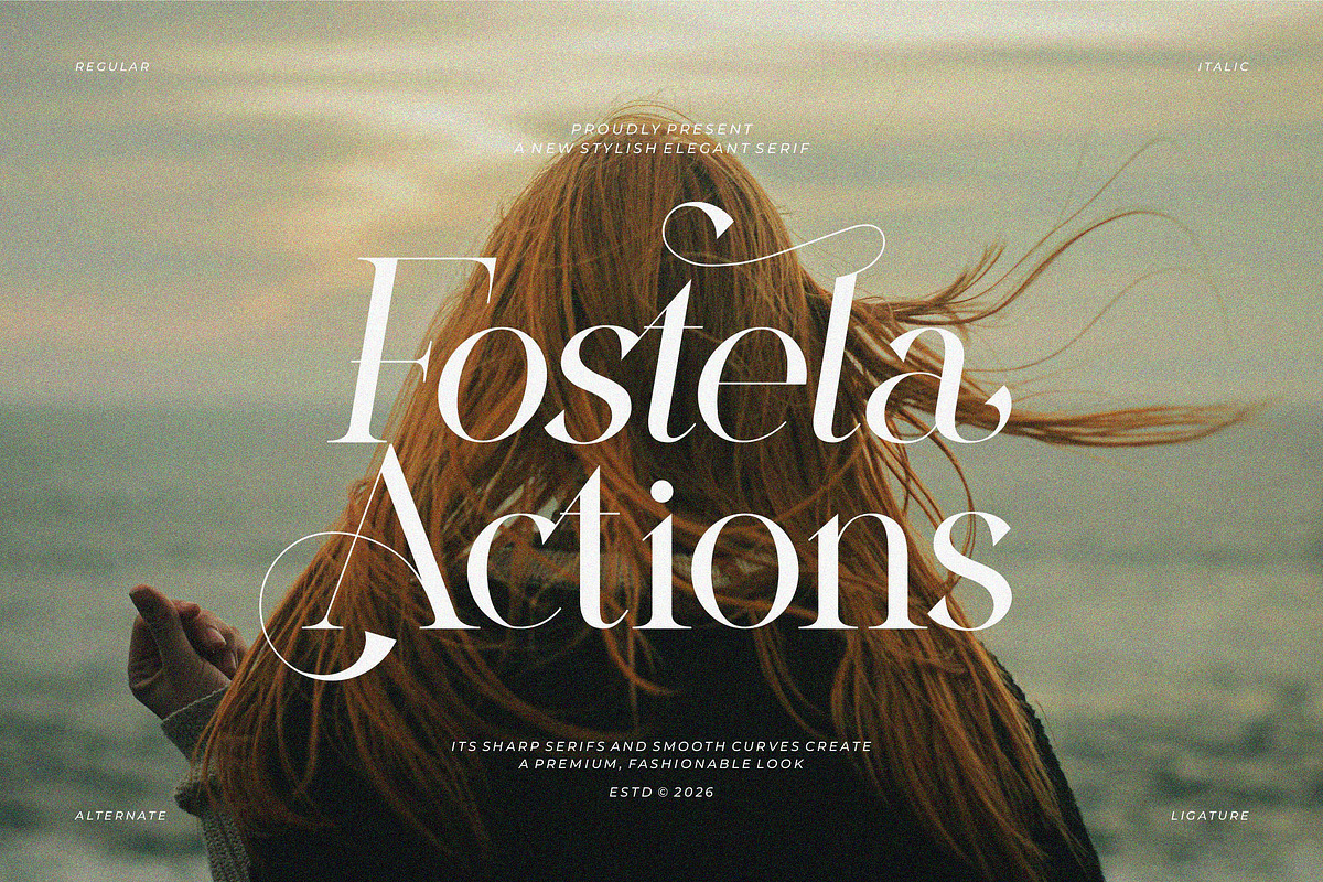 Fostela Actions Modern Classy Serif, a Serif Font by Ermedia Studio (Photo 1 of 10)