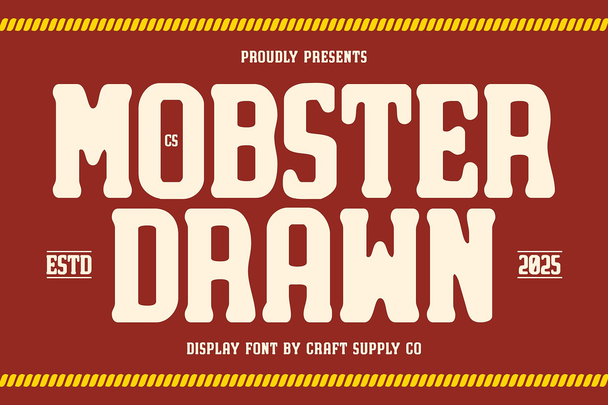 CS Mobster Drawn, a Slab Serif Font by Craft Supply Co. (Photo 1 of 8)
