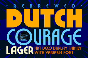 Dutch Courage Lager - '70s Art Deco