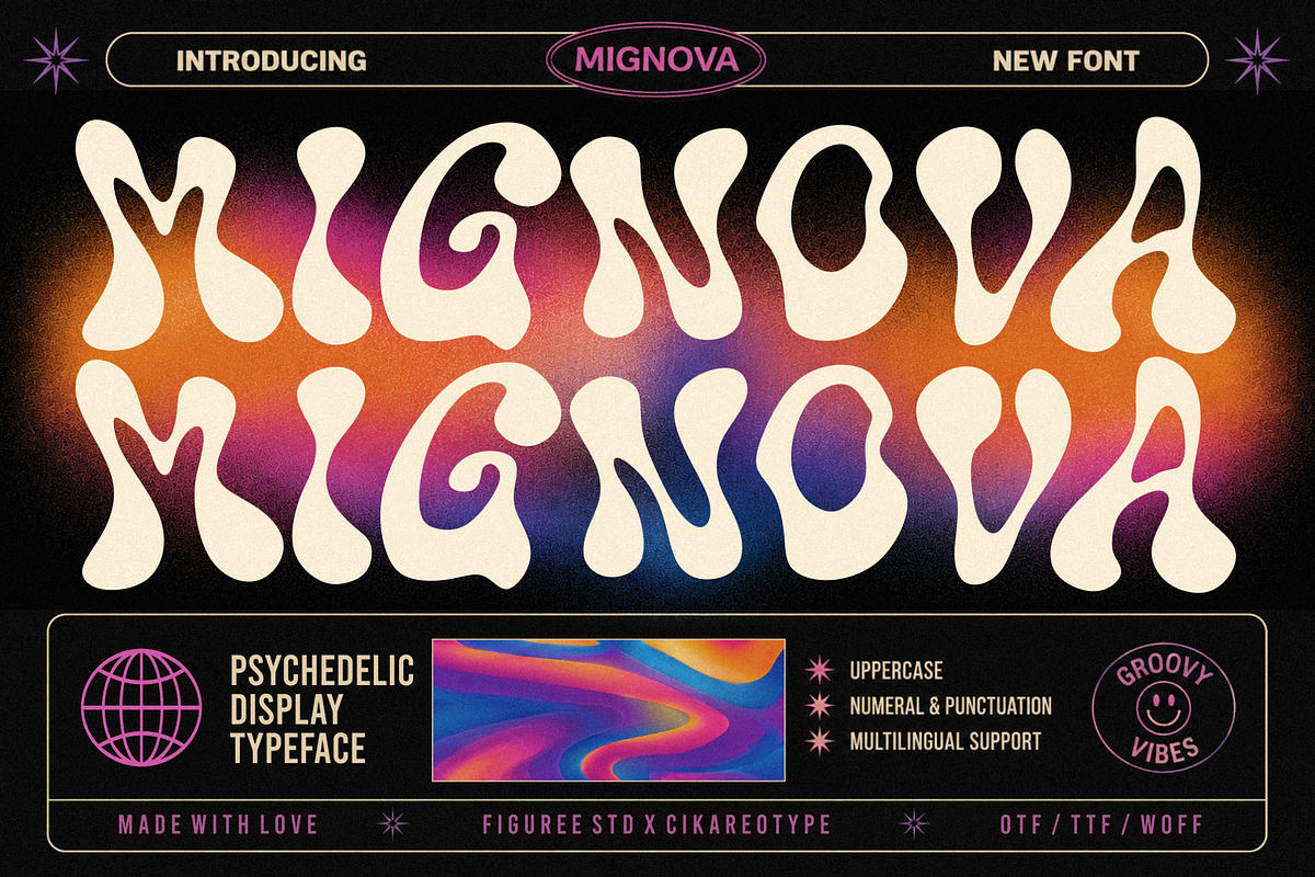Mignova - Psychedelic Display Font, a Handwritten Font by figuree studio (Photo 1 of 8)