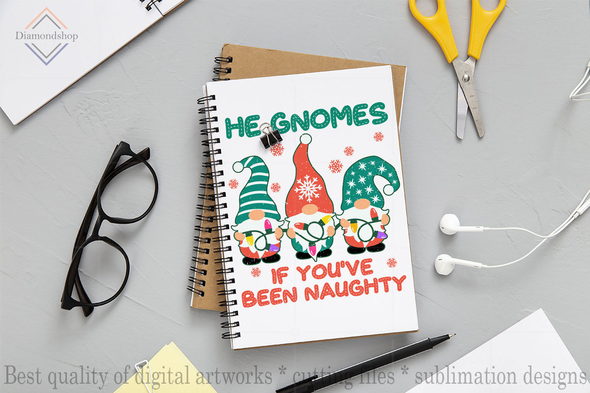 He Gnomes If You've Been Naughty png, a Decorative Illustration by DiamondShop (Photo 4 of 7)