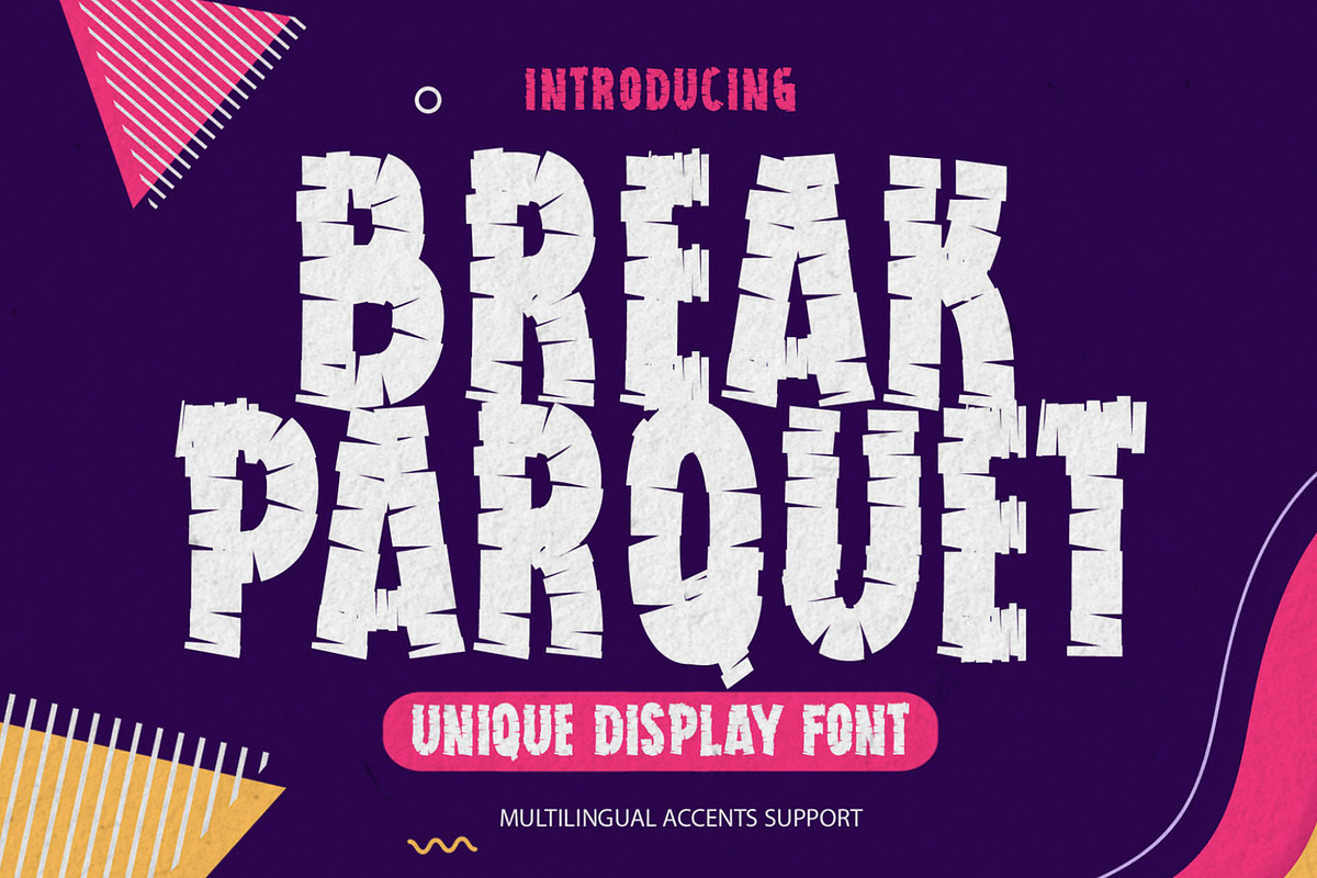 Break Parquet - Unique Display Font, a Font by Gassstype (Photo 1 of 8)