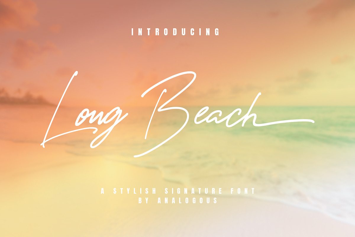Long Beach | Stylish Signature