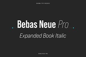 Bebas Neue Pro - Exp Book Italic, a Sans Serif Font by Dharma Type