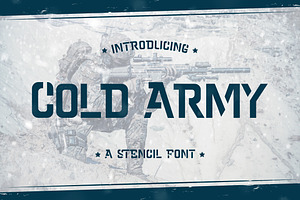 Cold Army - Stencil Font