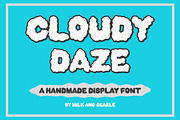 Cloudy Daze - by Milk and Searle, a Sans Serif Font by Milk and Searle (Thumbnail 1 of 6)