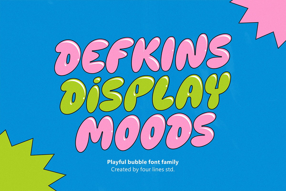 Defkins — The Bubble Pop Display Typ, a Font by Four Lines Std. (Photo 1 of 10)