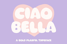 Ciao Bella - Bold Bubble Font