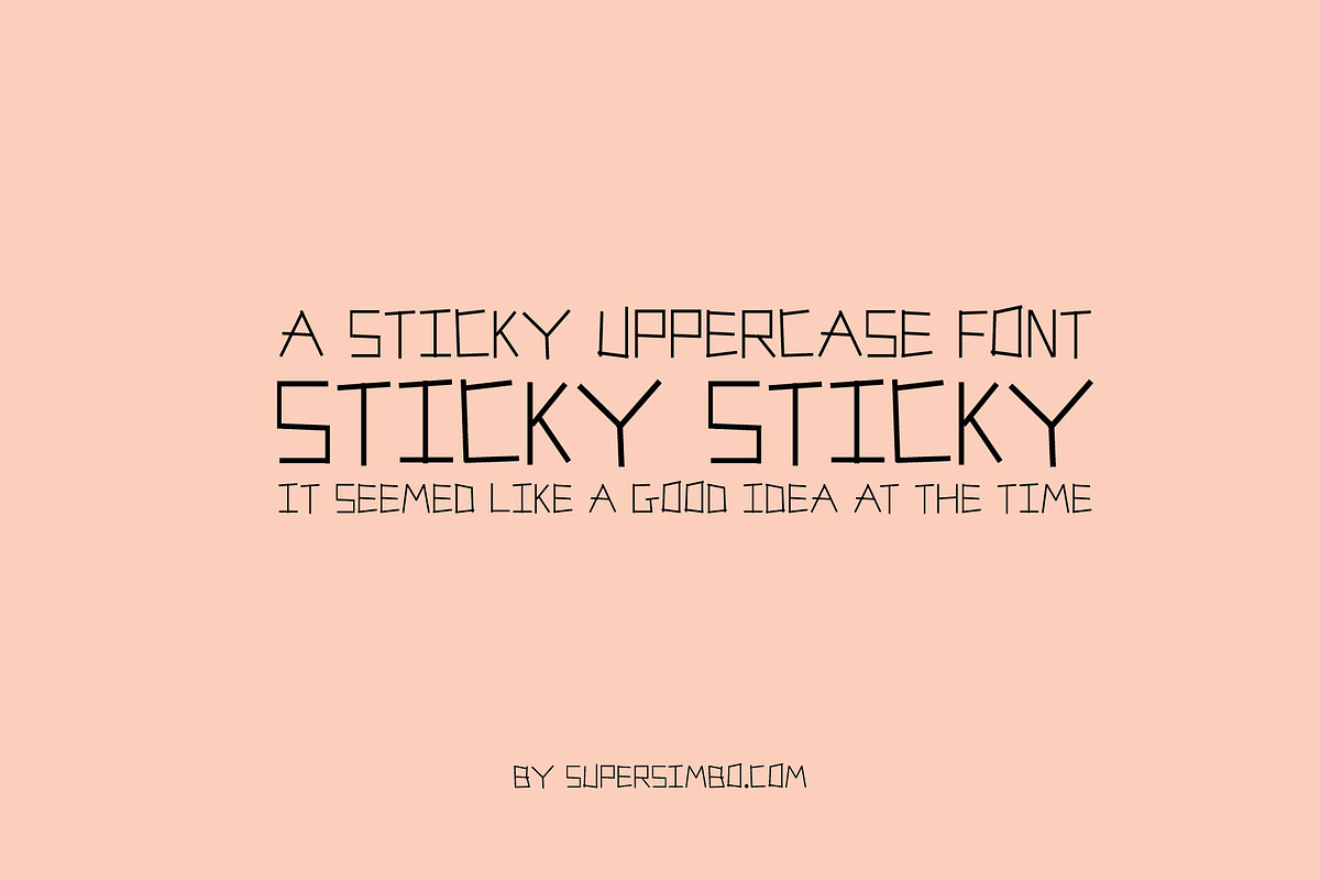 Sticky Sticky | Display Font, a Sans Serif Font by Supersimbo © (Photo 1 of 7)