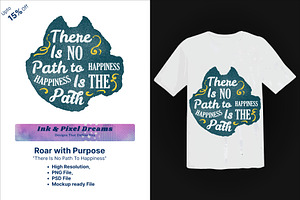 Path To Happy T-Shirt Design Mockup