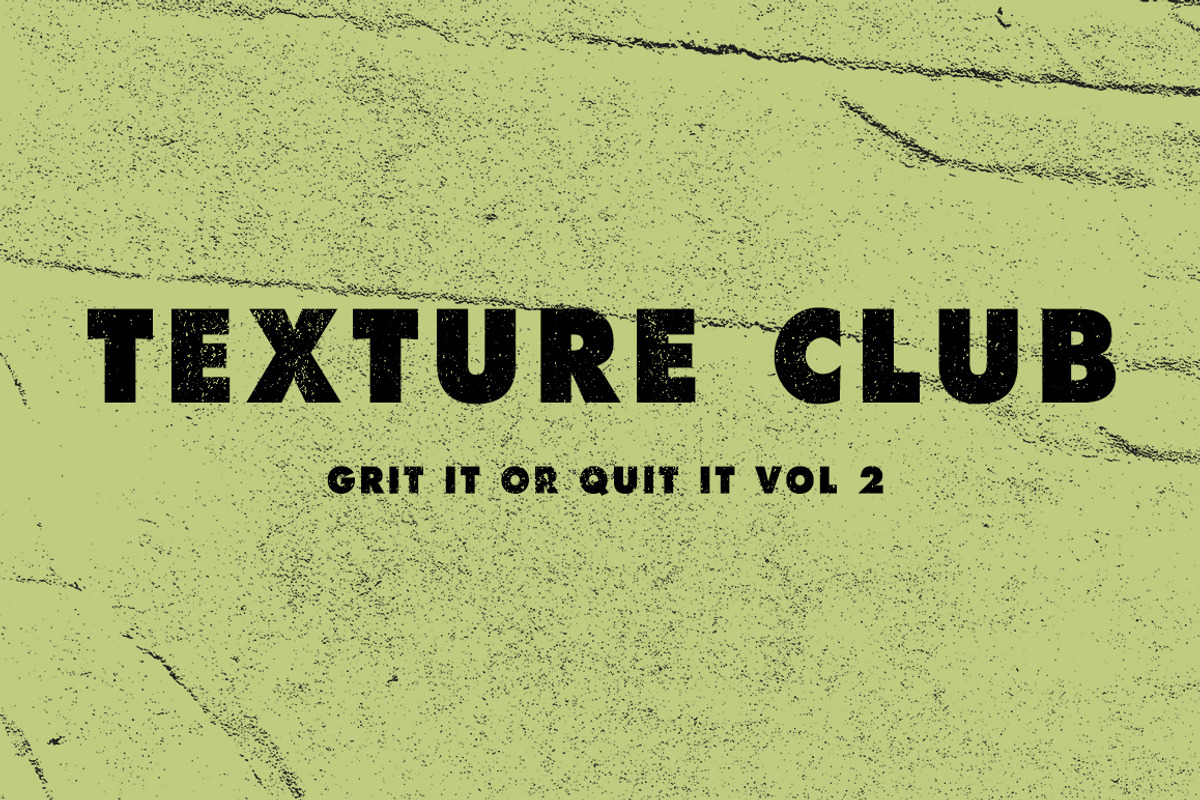 Grit It or Quit It Vol 2, a Texture Graphic by Texture Club (Photo 1 of 3)