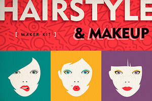 Hairstyle & Makeup Maker Kit + bonus