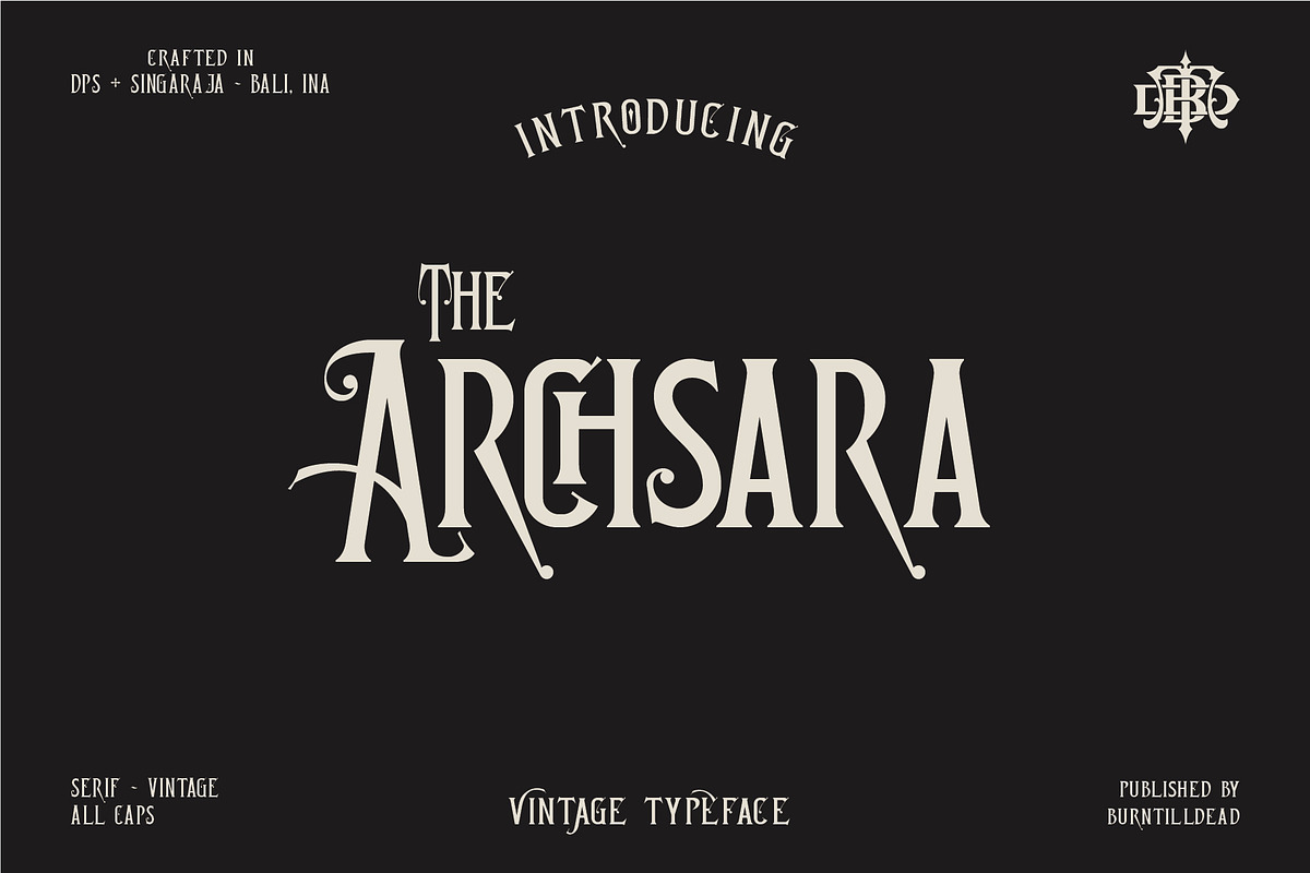Archsara, a Serif Font by Burntilldead (Photo 1 of 12)