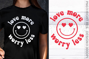 Love More Worry Less Svg, Hippie Png