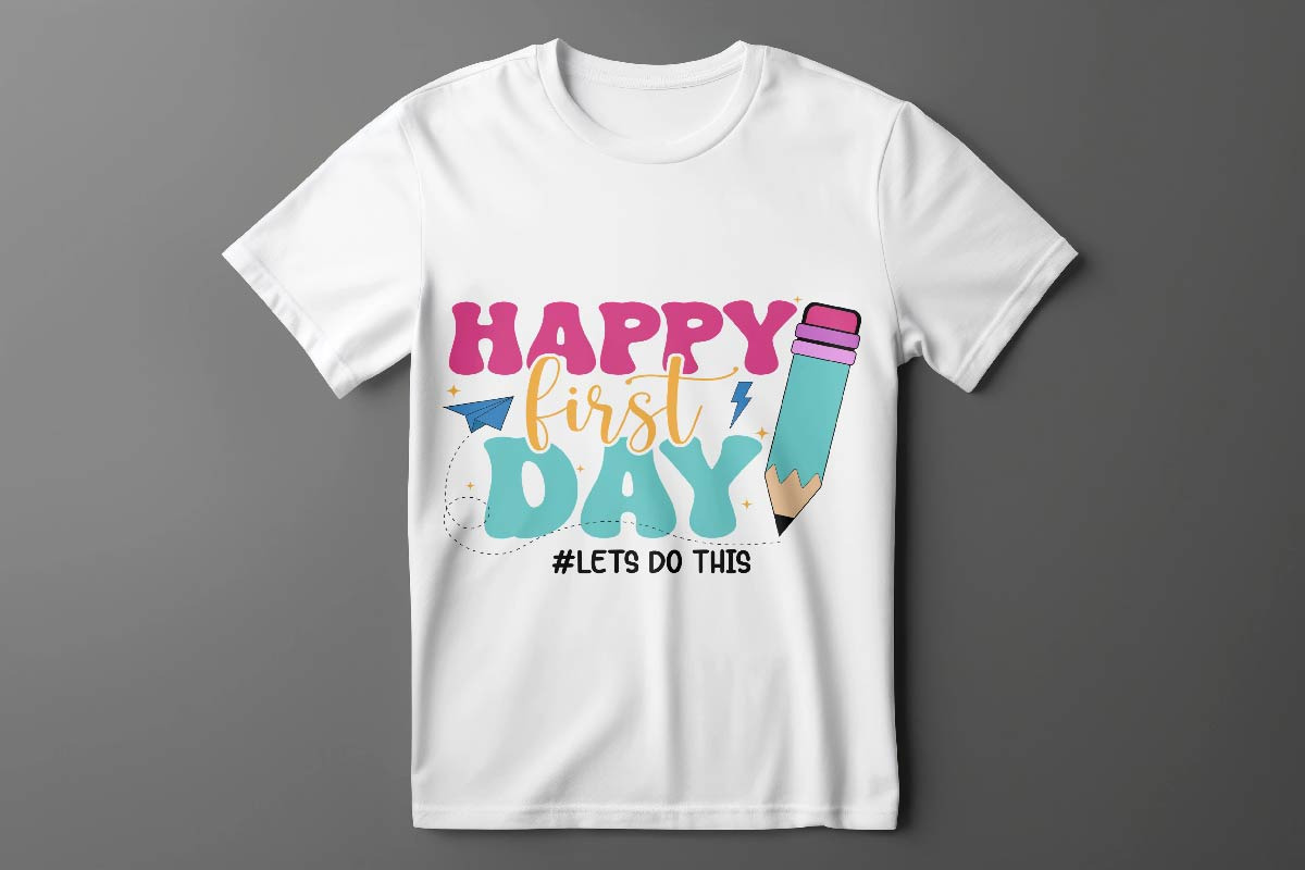 Happy First Day Let's Do This SVG, an Object Graphic by EllaMaiyaali (Photo 5 of 5)