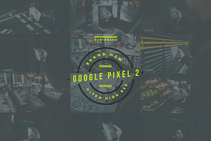 12 Google Pixel2 PSD Mockups